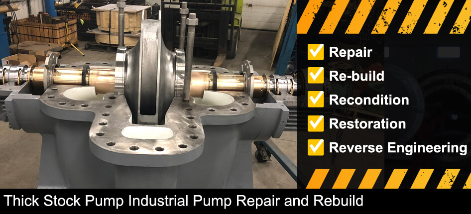 thick stock pump industrial pump repair