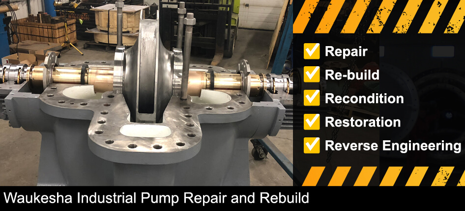 waukesha industrial pump repair